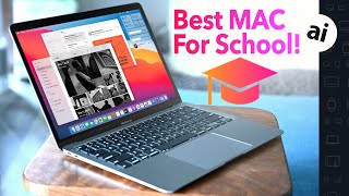 best mac for school